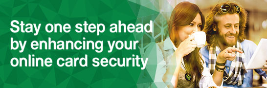 Stay one step ahead by enhancing your online card security.