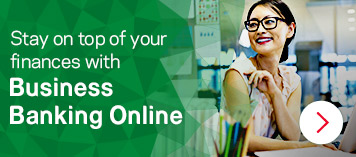 Stay on top of your finances with Business Banking Online